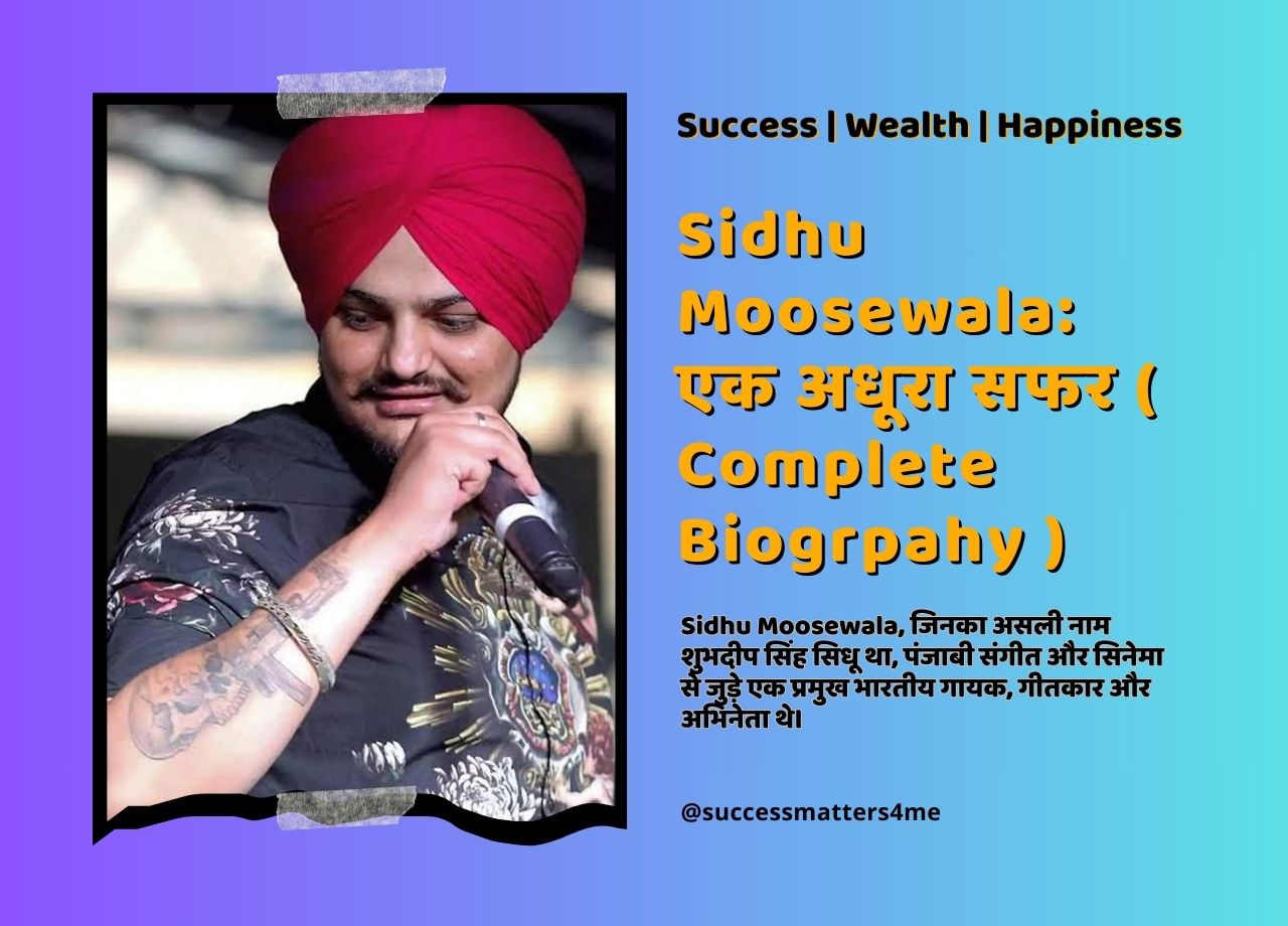 Sidhu Moosewala Biography